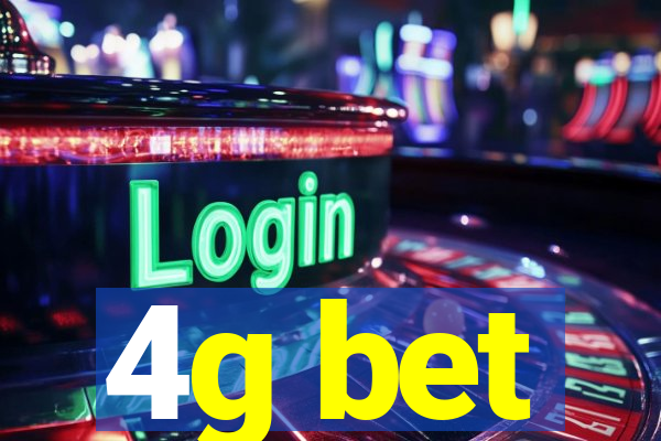 4g bet